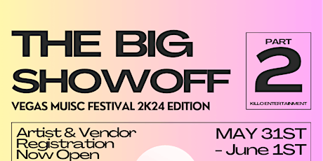 The Big Showoff - 2 Day Music Festival