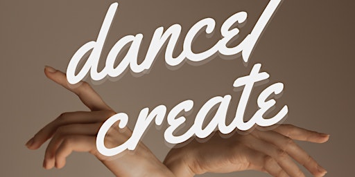 Dance/Create  primärbild