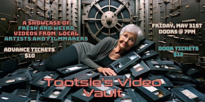 Imagem principal do evento Tootsie's Video Vault