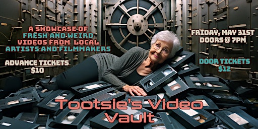 Imagem principal do evento Tootsie's Video Vault