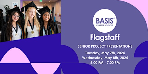 Imagem principal do evento BASIS Flagstaff Senior Project Presentations