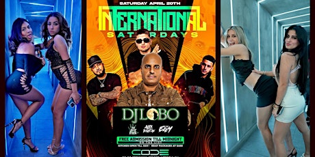 INTERNATIONAL SATURDAY  at CODE w/ DJ Lobo, DJ Flacco & DJ Saho primary image