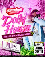 Imagen principal de DollyHouse | Hosted by Malie Donn | June 28th