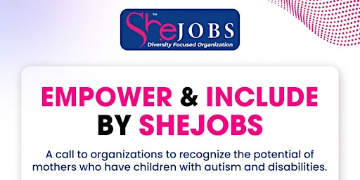 Imagem principal de Empower & Include,An Event hosted by SHEJOBS
