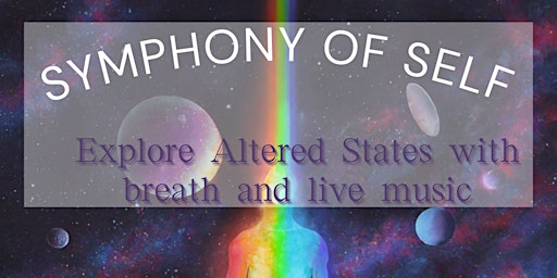 Symphony of Self - A guided breathwork journey primary image