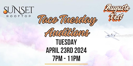 TACO TUESDAY Augustefest Auditions primary image