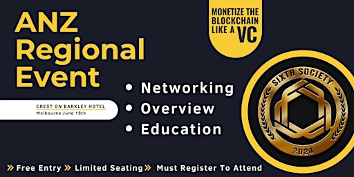 THE MOST EXCLUSIVE MEMBERSHIP ON THE BLOCKCHAIN> ANZ REGIONAL EVENT