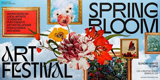 Image principale de Hotspot Presents:  Spring Bloom Art Festival