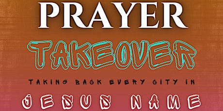 Prayer Takeover!!!