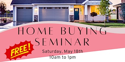 Primaire afbeelding van Home Buying Seminar