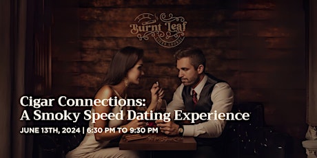 Cigar Connections: A Smoky Speed Dating Experience (35-55)