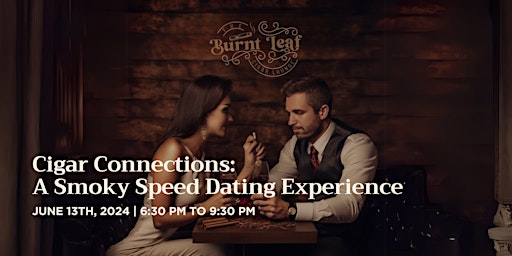 Imagem principal do evento Cigar Connections: A Smoky Speed Dating Experience (35-55)
