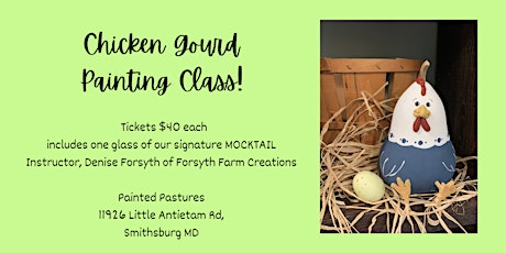 Painted Pastures Chicken Gourd Class