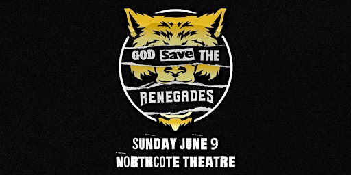 Renegades of Wrestling - God Save The Renegades primary image