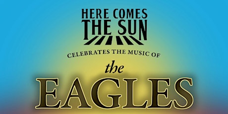The Music of The Eagles - A Tribute Concert
