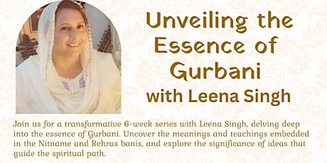 Unveiling the Essence of Gurbani with Leena Singh