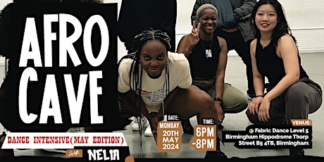 AFROCAVE DANCE INTENSIVE MAY EDITION