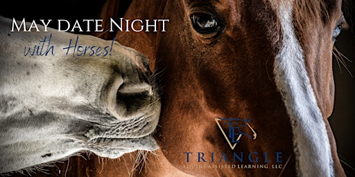 Image principale de May Date Night with Horses!