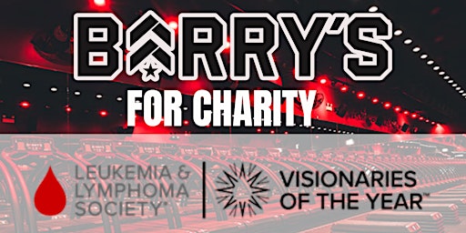 Barry's For Charity! Leukemia & Lymphoma Society *Donate Below*  primärbild