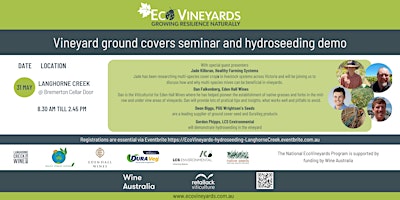Hauptbild für Langhorne Creek EcoVineyards ground covers seminar and hydroseeding demo