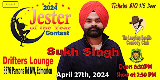 Hauptbild für Jester of the Year Contest - Drifters Lounge Starring Sukh Singh