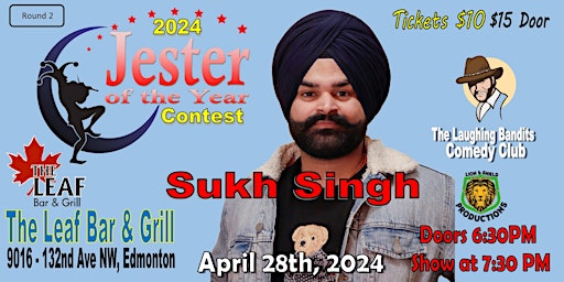 Imagem principal de Jester of the Year Contest at The Leaf Bar & Grill Starring Suhk Singh