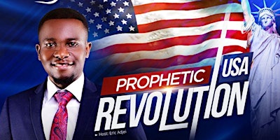 Imagem principal do evento Prophetic Revolution USA Conference