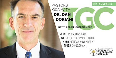Pastors-Only Q&A with Dr. Dan Doriani primary image