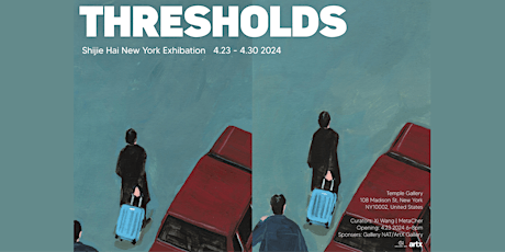 Shijie Hai Solo Exhibit: 'Threshold' Art Opening in NYC Close to Chinatown