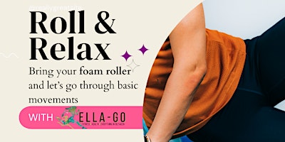 Imagem principal do evento Roll & Relax: Foam Roller Workshop