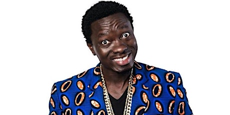 Michael Blackson Celebrity Comedy Show (Wed 7pm)