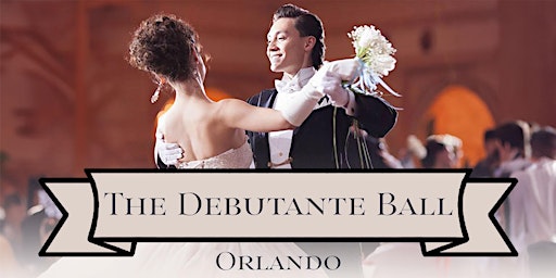 Primaire afbeelding van The Debutante Ball Orlando