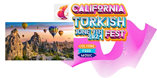 Imagem principal do evento California Turkish Festival