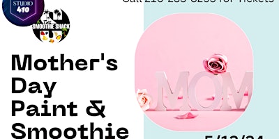 Primaire afbeelding van Mother's Day: Paint & Smoothie