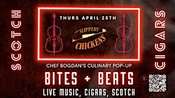 April 25th Bites + Beats: Scotch and Cigar Affair primary image