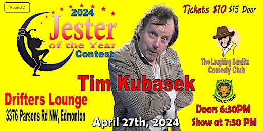 Imagem principal de Jester of the Year Contest - Drifters Lounge Starring Tim Kubasek