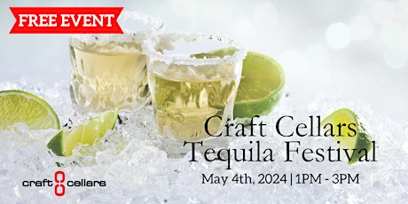 Imagen principal de IN-STORE EVENT - Craft Cellars Tequila Tasting Festival