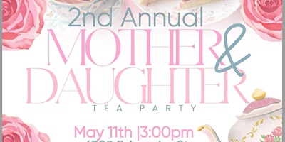 Hauptbild für Mother & Daughter Tea Party