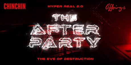HYPER REAL  - THE AFTER PARTY - THE EVE OF DESTRUCTION primary image