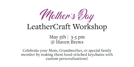 Mother's day - Leather Craft Workshop