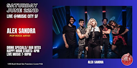 Alex Sandra/Pop-Rock Artist + Special Guests
