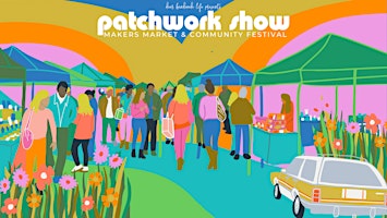 Imagem principal do evento Patchwork Show - Oakland