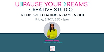Primaire afbeelding van Girl's Night Out--Friend Speed Dating & Game Night