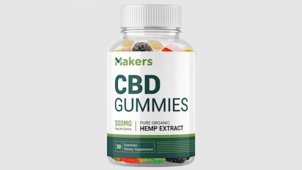 Makers CBD Blood Pressure Gummies Legitimate Or Hoax (USA) Tickets, Thu, May 30, 2024 at 10:00 AM | Eventbrite