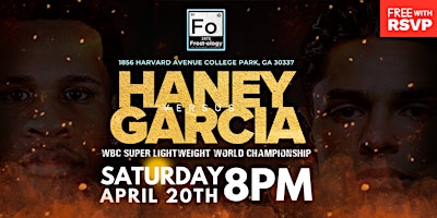 HANEY vs GARCIA  FIGHT NIGHT WATCH PARTY primary image