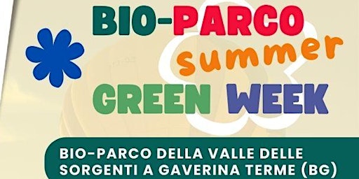 Imagem principal do evento BioParco Summer Green Week (turno 1)