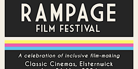Rampage Film Festival: Presented by BAM ARTS INC