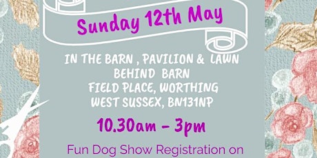 Sunday 12th May Craft Fair & Fun Dog Show