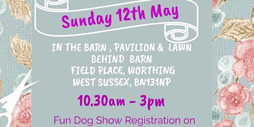 Primaire afbeelding van Sunday 12th May Craft Fair & Fun Dog Show