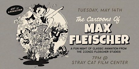 The Cartoons of Max Fleischer // Art of Animation